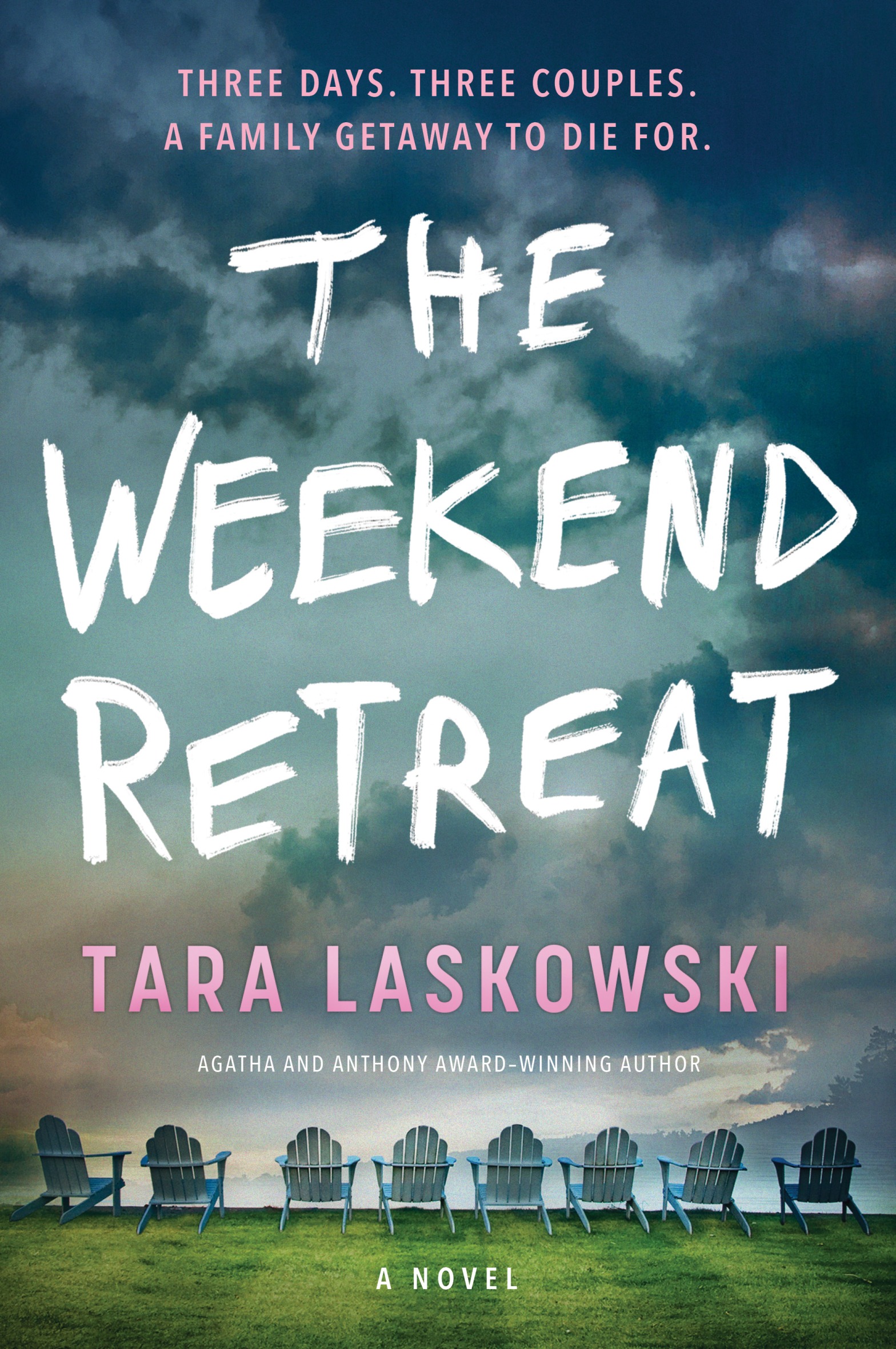 THE WEEKEND RETREAT by Tara Laskowski blog tour and book excerpt!